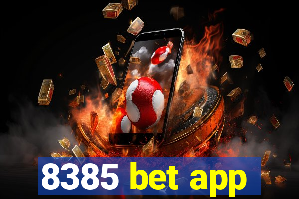 8385 bet app